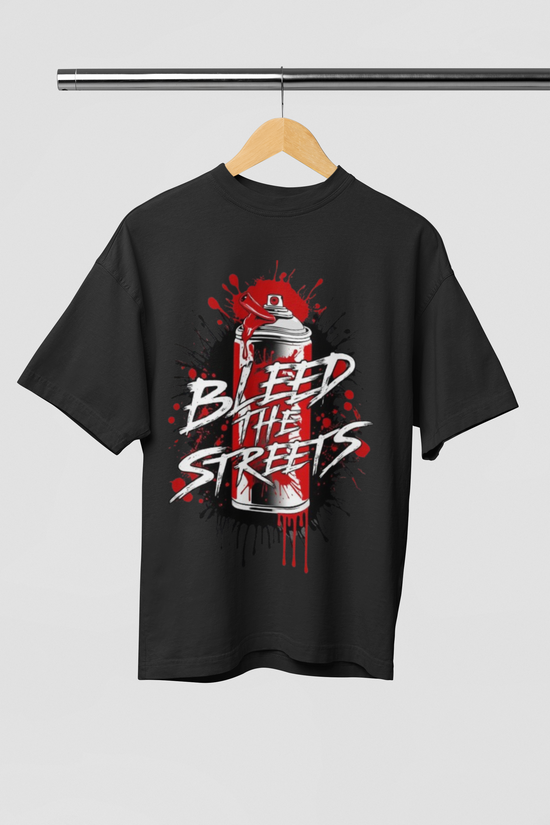 Bleed the Streets